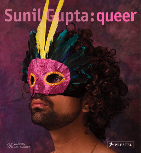Sunil Gupta Queer book Sunil Gupta Queer book